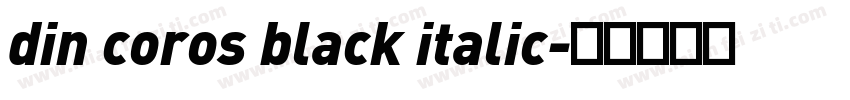 din coros black italic字体转换
